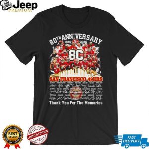 San Francisco 49ers 80th Anniversary (1946 2026) Team Legends Signature T Shirt San Francisco 49ers 80th Anniversary (1946 2026) Team Legends Signature T Shirt