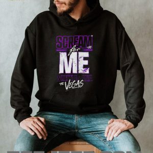 Scream For Me WrestleMania Vegas WWE Fan T Shirt Black Vintage Style