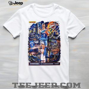Shai Gilgeous Alexander OKC Thunder Up Downtown Cityscape T Shirt Shai Gilgeous Alexander OKC Thunder Up Downtown Cityscape T Shirt