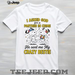 Snoopy and Belle Partner In Crime My Crazy Bestie T Shirt Snoopy and Belle Partner In Crime My Crazy Bestie T Shirt