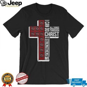 South Carolina Gamecocks “I Can Do All Things Through Christ” Cross T Shirt South Carolina Gamecocks “I Can Do All Things Through Christ” Cross T Shirt