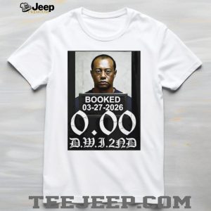 Tiger Woods Booked 03 27 2026 DWI 2nd Mugshot Graphic T Shirt Tiger Woods Booked 03 27 2026 DWI 2nd Mugshot Graphic T Shirt