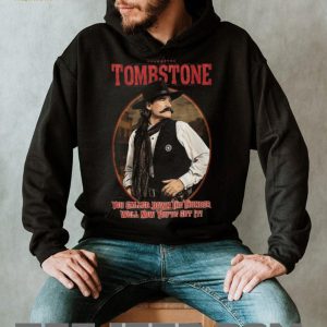 Tombstone Movie Wyatt Earp You Called Down The Thunder Vintage Graphic T Shirt Tombstone Movie Wyatt Earp You Called Down The Thunder Vintage Graphic T Shirt