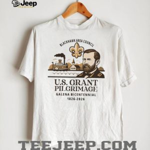 U.S. Grant Pilgrimage Galena Bicentennial 1826 2026 Blackhawk Area Council T Shirt