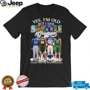 “Yes I’m Old But I Saw Seattle Greatness” Griffey Payton Largent Bird Memories T Shirt “Yes I’m Old But I Saw Seattle Greatness” Griffey Payton Largent Bird Memories T Shirt