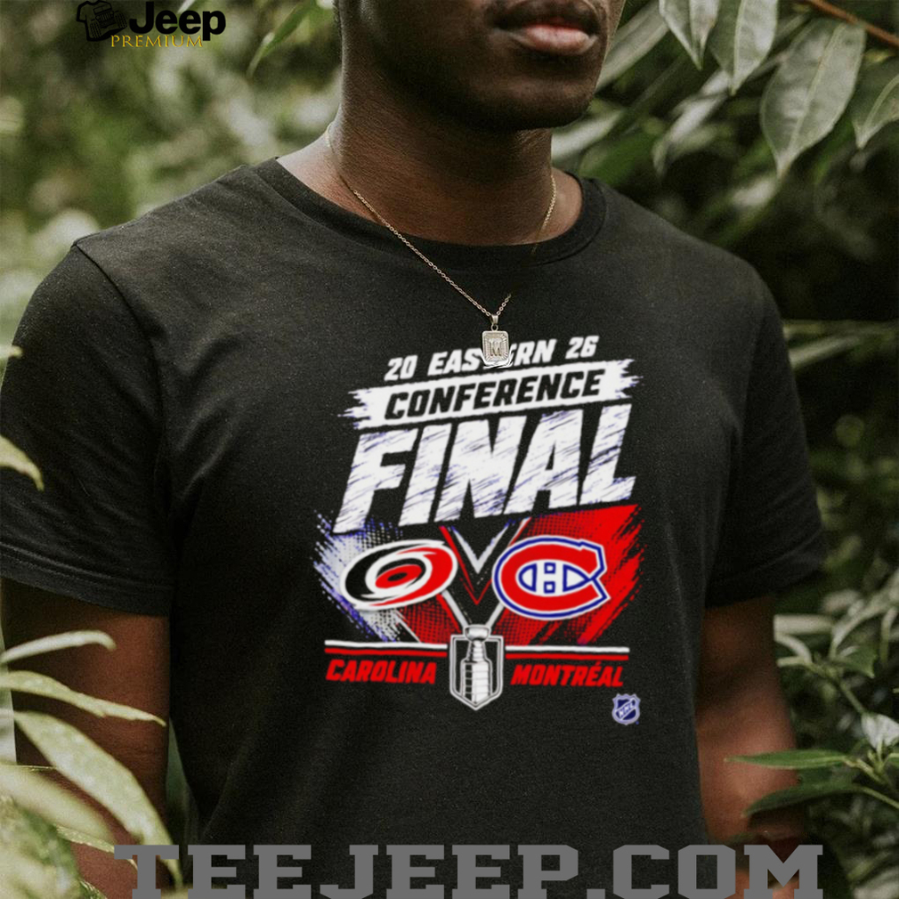 2026 Eastern Conference Final Carolina Vs Montreal T Shirt 2026 Eastern Conference Final Carolina Vs Montreal T Shirt