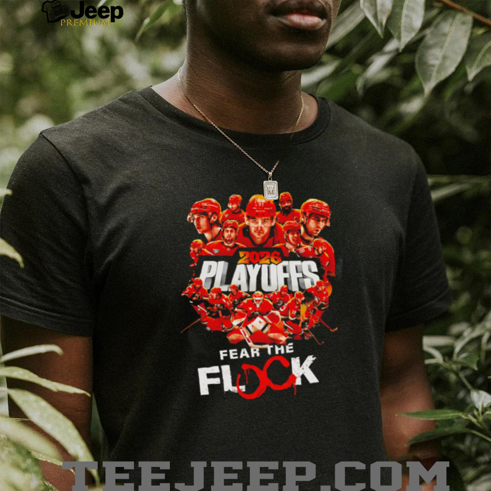 2026 Playoffs Fear The Flock Hockey Graphic Sports Fan T Shirt 2026 Playoffs Fear The Flock Hockey Graphic Sports Fan T Shirt