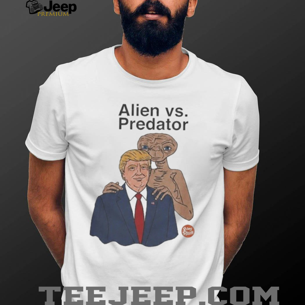 Alien Vs Predator Trump Shirt Alien Vs Predator Trump Shirt