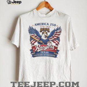 America 250 Texas Rangers 1776 2026 Patriotic Freedom Baseball T Shirt