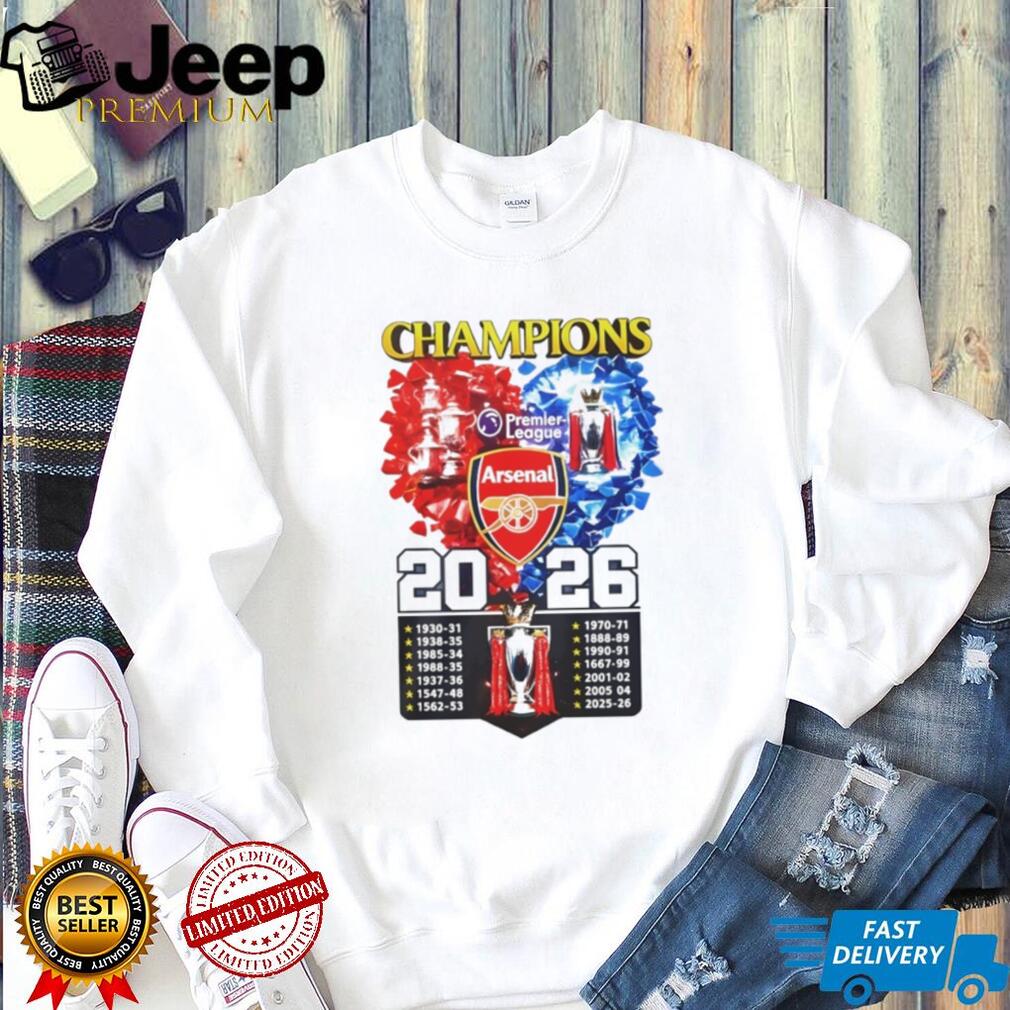 Arsenal Premier League Football Champions 2026 History T Shirt Arsenal Premier League Football Champions 2026 History T Shirt
