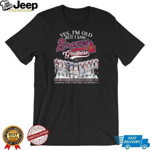 Atlanta Braves Baseball Legends Greatness Thank You For The Memories Player Signatures T Shirt