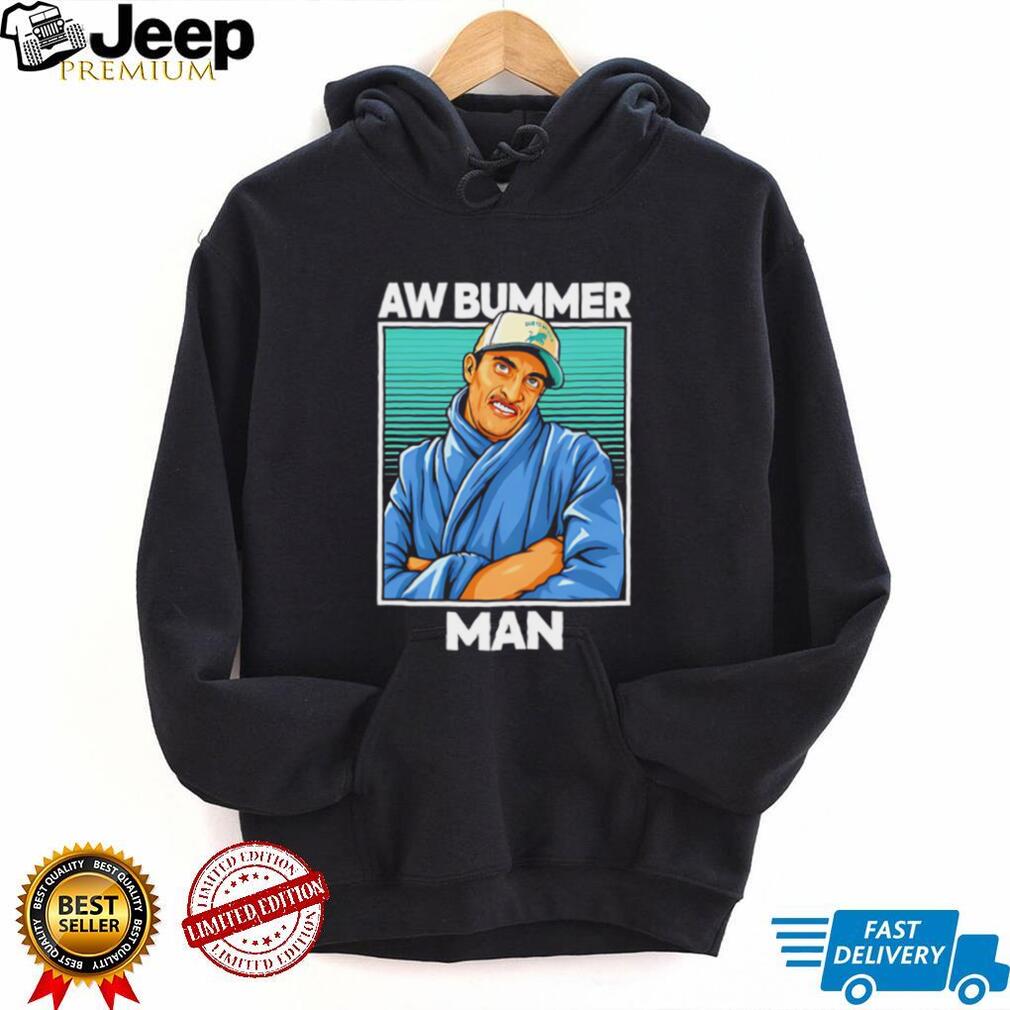 Aw Bummer Man Funny Retro Dressing Gown Graphic T Shirt Aw Bummer Man Funny Retro Dressing Gown Graphic T Shirt