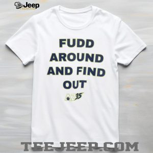Azzi Fudd Fudd Around and Find Out Basketball Graphic T Shirt UConn Fan Shirt