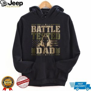 Battle Tested Dad Military Soldier US Flag Father's Day T Shirt