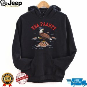 Boston Tea Paahty Eagle Patriotic History Parody T Shirt