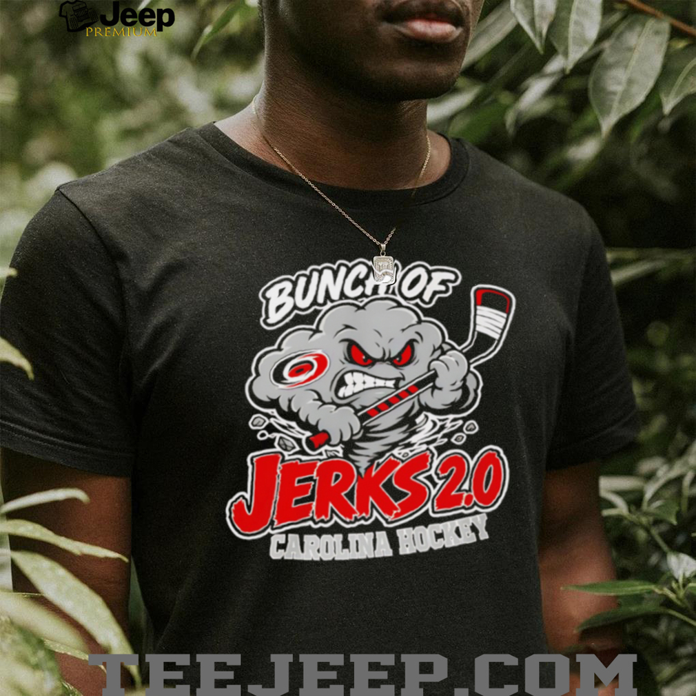 Bunch of Jerks 2.0 Carolina Hurricanes Hockey Mascot Graphic T Shirt Bunch of Jerks 2.0 Carolina Hurricanes Hockey Mascot Graphic T Shirt