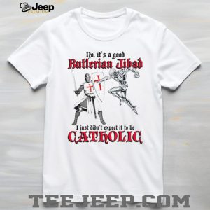 Butlerian Jihad Catholic Knight Robot Sci Fi Humor T Shirt