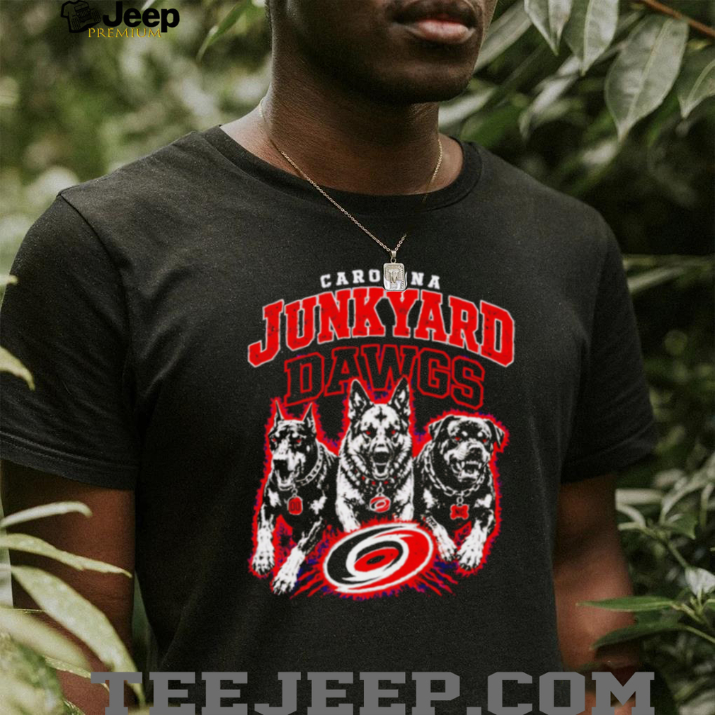 Carolina Junkyard Dawgs Hockey Team Fan T Shirt Carolina Junkyard Dawgs Hockey Team Fan T Shirt
