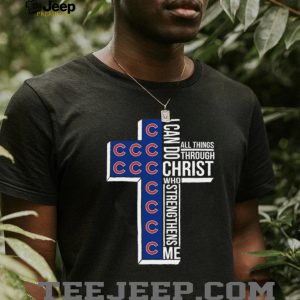 Chicago Baseball Cross Christian Faith Christ Strengthens Me T Shirt