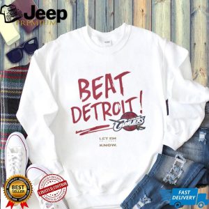 Cleveland Cavaliers Beat Detroit Basketball Rivalry T Shirt