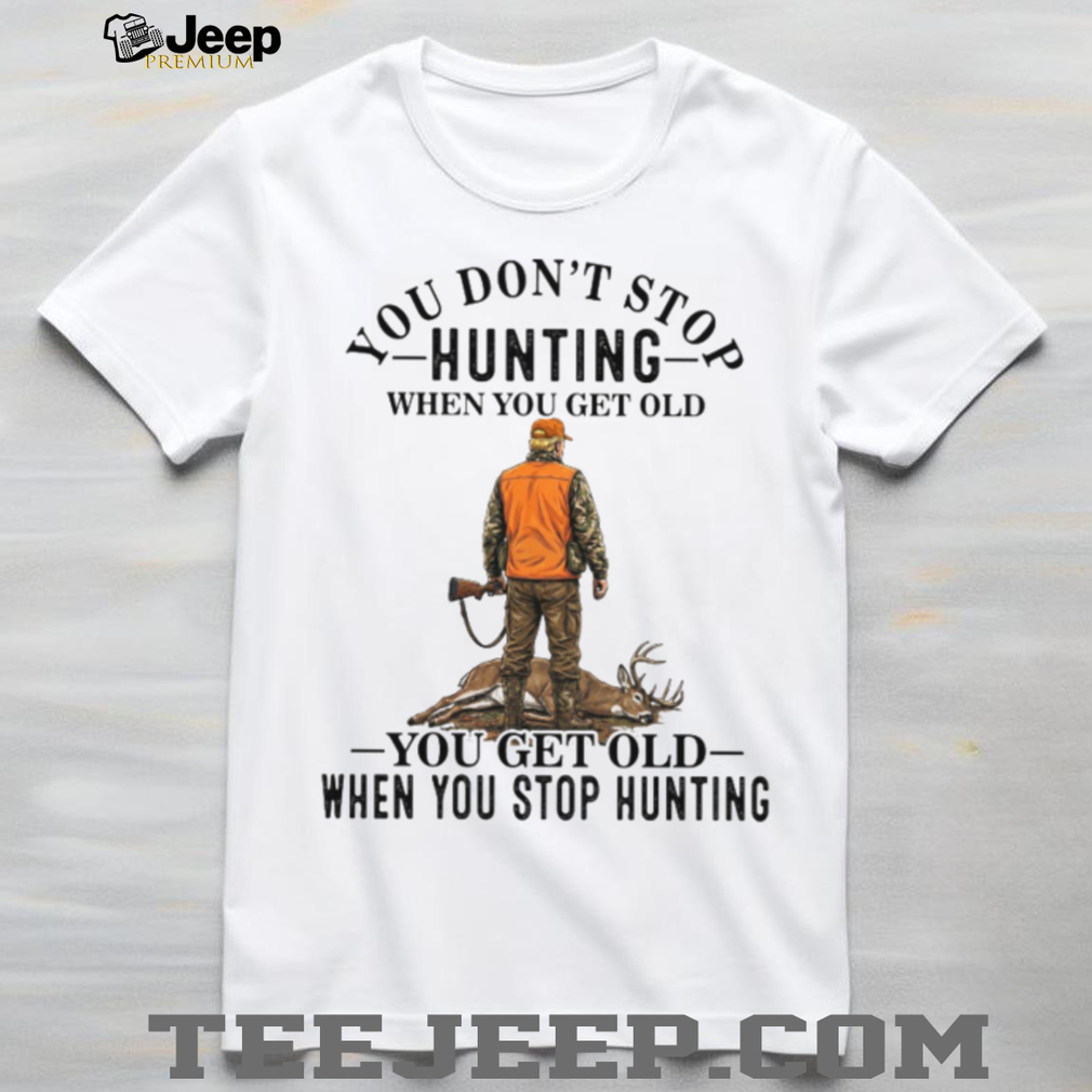 Deer Hunting Old Man Hunter Quote Graphic T Shirt Deer Hunting Old Man Hunter Quote Graphic T Shirt