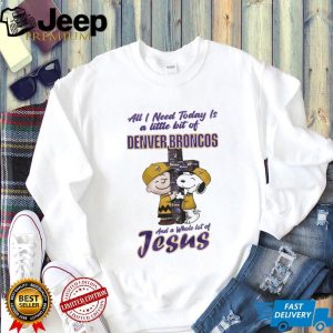 Denver Broncos Charlie Brown Snoopy Faith Jesus T Shirt