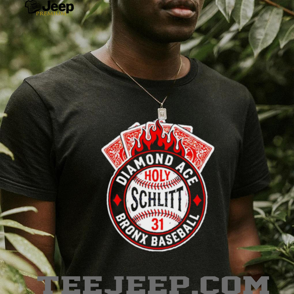 Diamond Ace Schlitt 31 Bronx Baseball Flaming Cards Shirt Diamond Ace Schlitt 31 Bronx Baseball Flaming Cards Shirt