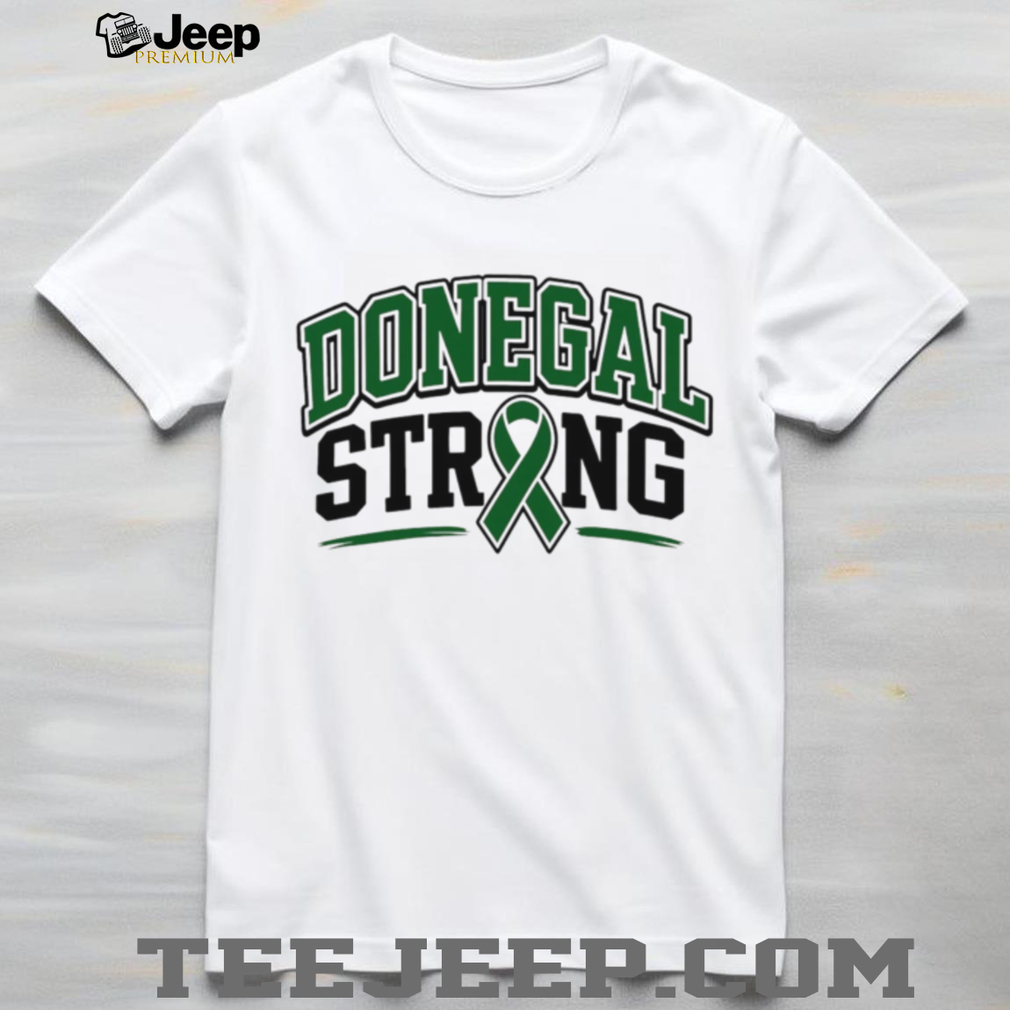 Donegal Strong Green Ribbon Awareness Support Graphic T Shirt Donegal Strong Green Ribbon Awareness Support Graphic T Shirt