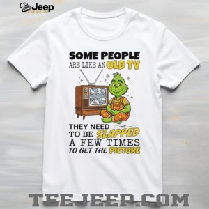 Funny Old TV Grinch Character Sarcastic Quote T Shirt