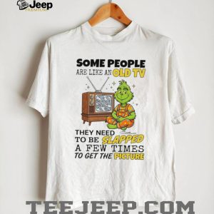 Funny Old TV Grinch Character Sarcastic Quote T Shirt