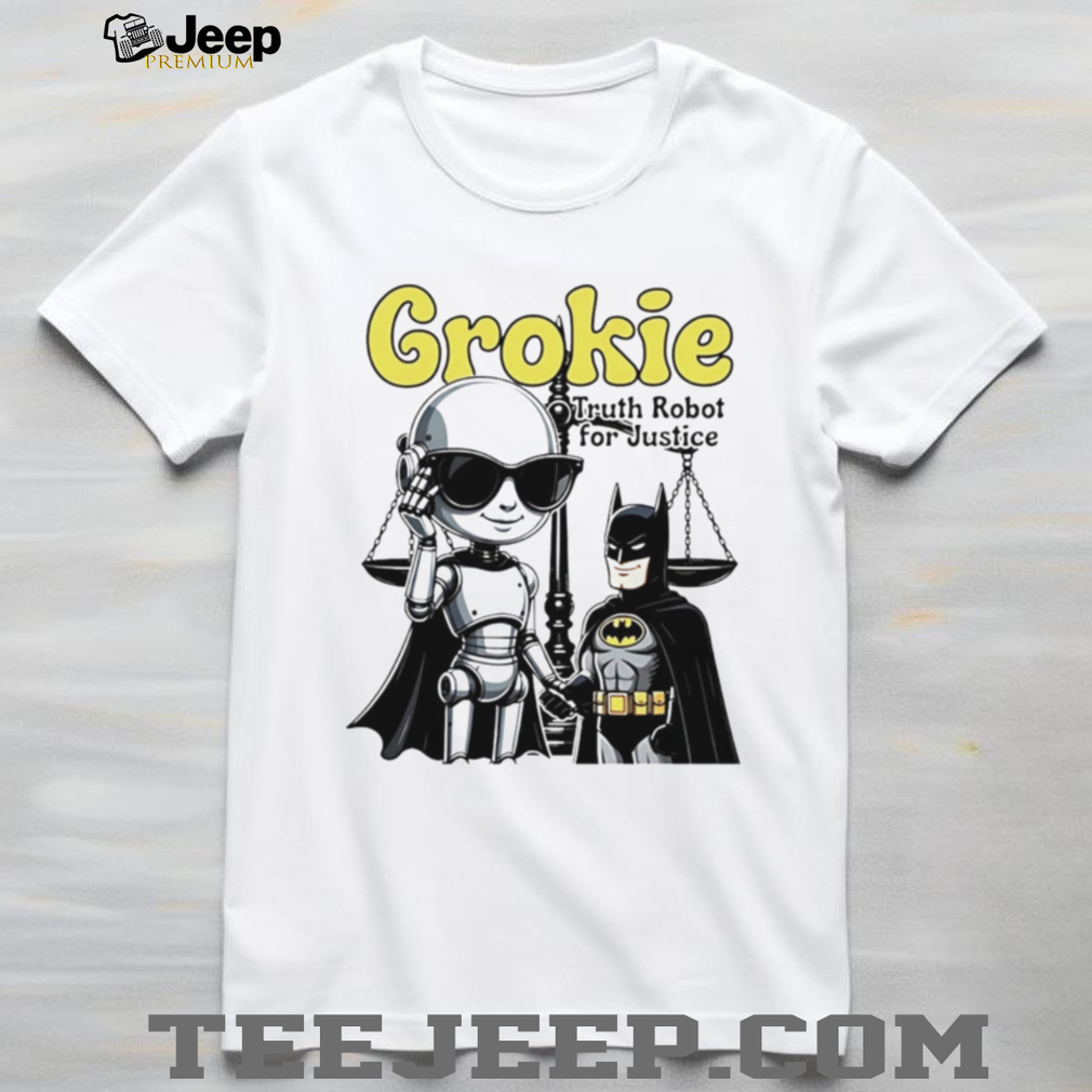 Grokie Truth Robot For Justice Batman Parody T Shirt Grokie Truth Robot For Justice Batman Parody T Shirt