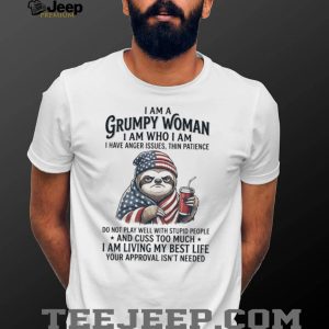 Grumpy Woman Patriotic Sloth American Flag Funny Attitude T Shirt