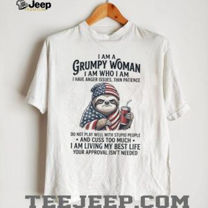 Grumpy Woman Patriotic Sloth American Flag Funny Attitude T Shirt