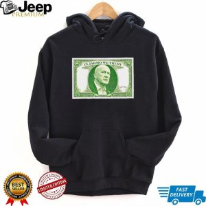 In Jarmo We Trust Dollar Bill T Shirt