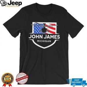 John James Michigan Helicopter Veteran T Shirt