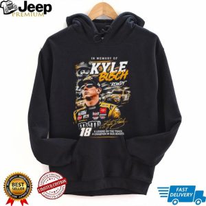 Kyle Busch Rowdy NASCAR Legend Racing Memorial Graphic Cotton T Shirt