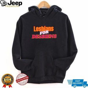 Lesbians For Desbiens Pride LGBTQ Funny Typography T Shirt