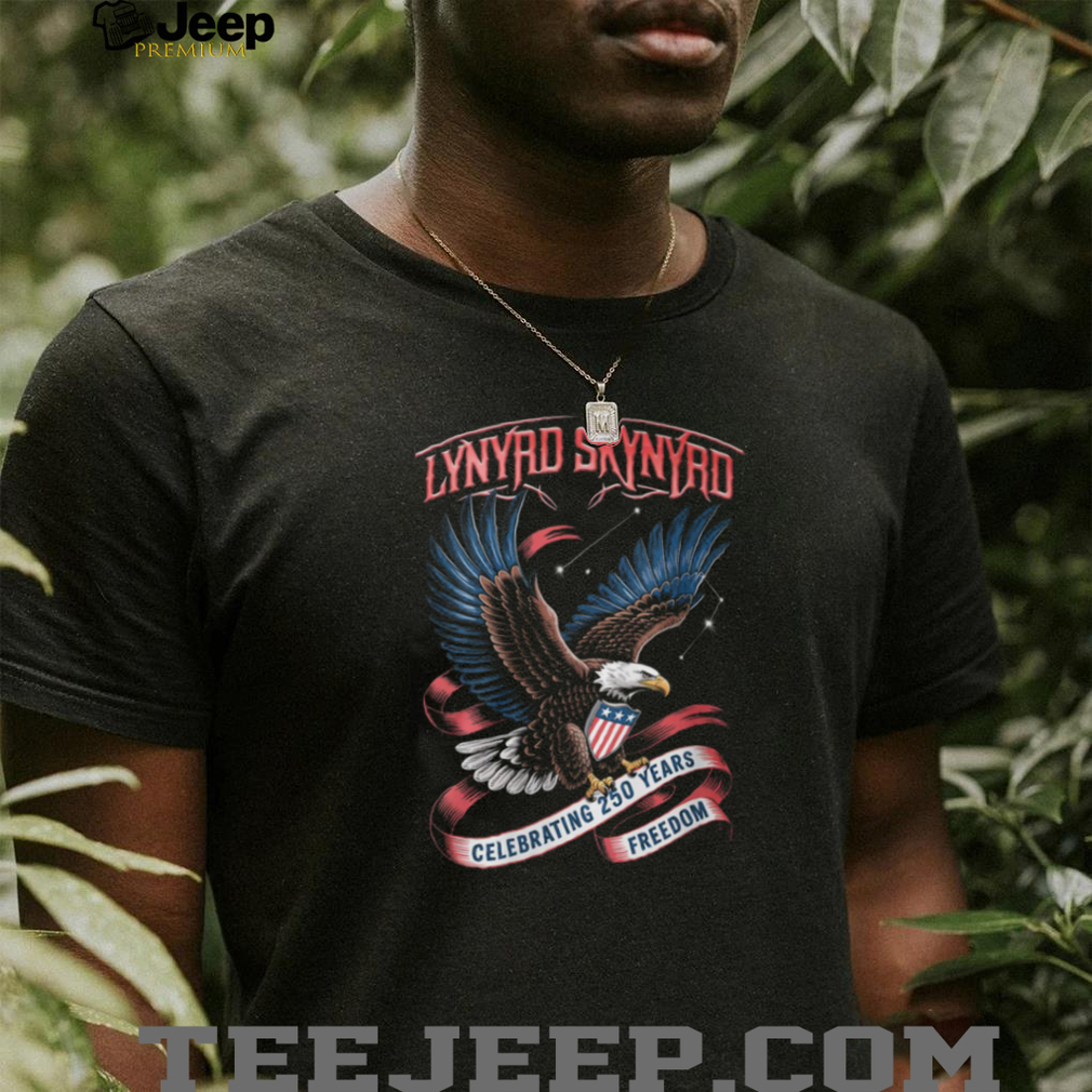 Lynyrd Skynyrd Band Bald Eagle Celebrating Two Hundred Fifty Years Of Freedom T Shirt Lynyrd Skynyrd Band Bald Eagle Celebrating Two Hundred Fifty Years Of Freedom T Shirt
