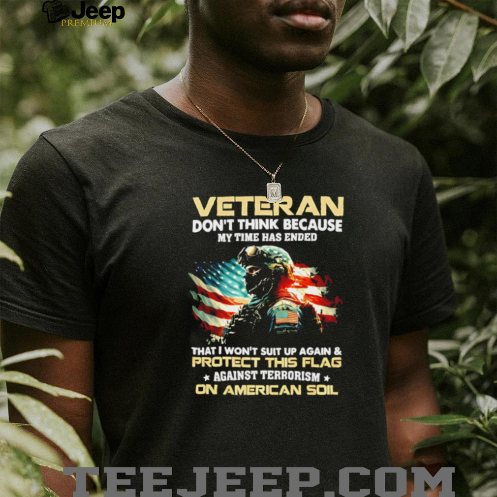 Military Veteran American Flag Protect Against Terrorism T Shirt Military Veteran American Flag Protect Against Terrorism T Shirt