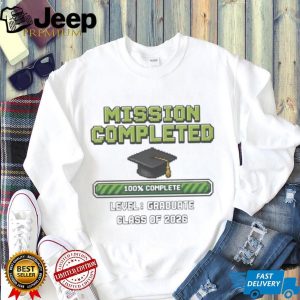 Mission Completed Class of 2026 Shirt