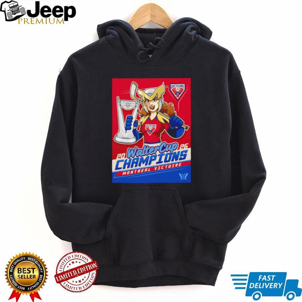 Montreal Victoire Walter Cup Champions 2026 T Shirt Montreal Victoire Walter Cup Champions 2026 T Shirt