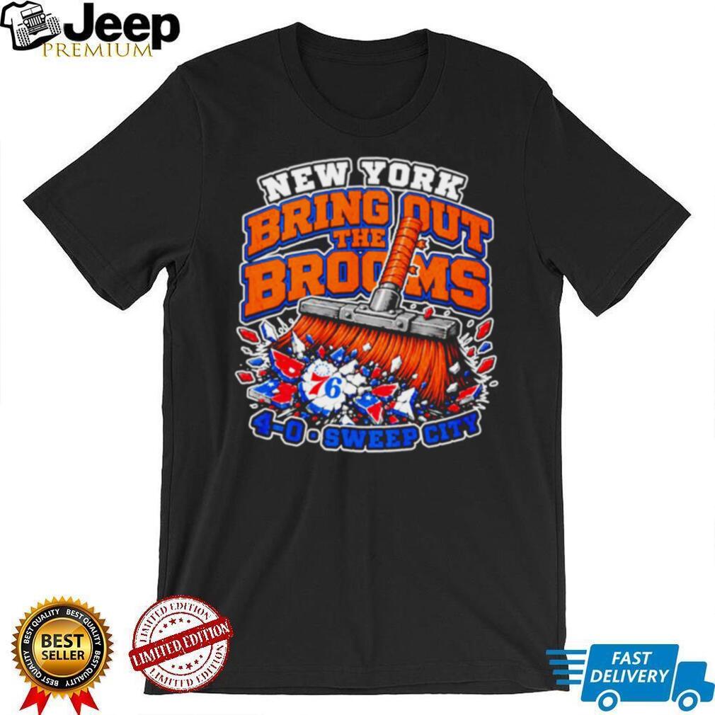 New York Bring out the Brooms 4 0 Sweep City clean 76ers shirt New York Bring out the Brooms 4 0 Sweep City clean 76ers shirt