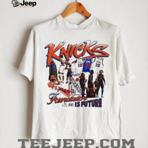 New York Knicks Legacy Foundation Is Future New York Knicks Basketball NBA graphic shirt