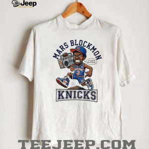 New York Knicks Mars Blockmon Hip Hop Basketball Fan T Shirt