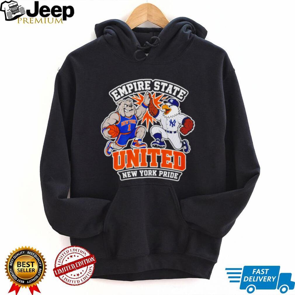New York Knicks and Yankees Empire State United NY Pride shirt New York Knicks and Yankees Empire State United NY Pride shirt