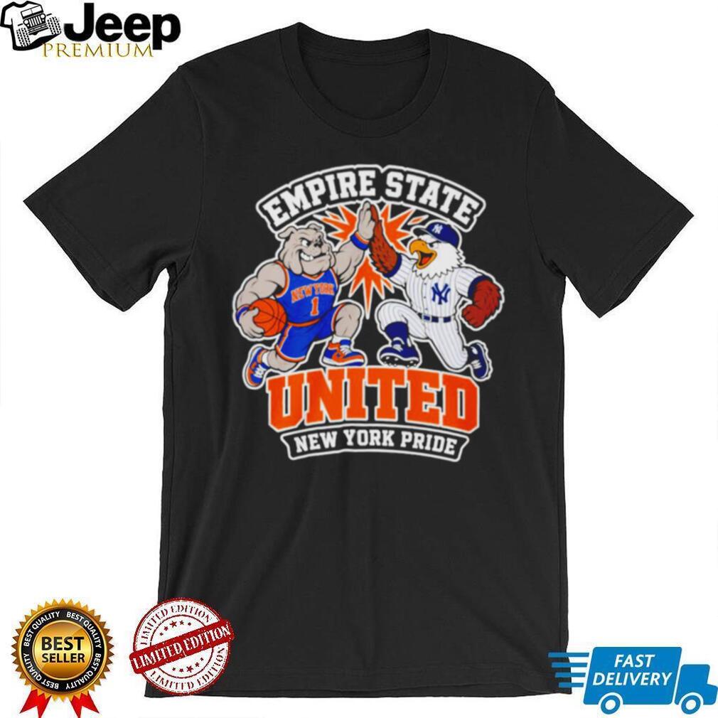 New York Knicks and Yankees Empire State United NY Pride shirt New York Knicks and Yankees Empire State United NY Pride shirt