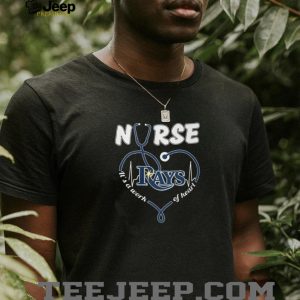 Nurse Work Of Heart Tampa Bay Rays Baseball Logo Stethoscope Blue T Shirt