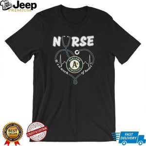 Oakland Athletics Nurse Heart Stethoscope Green Gold Logo It’s A Work Heart T Shirt