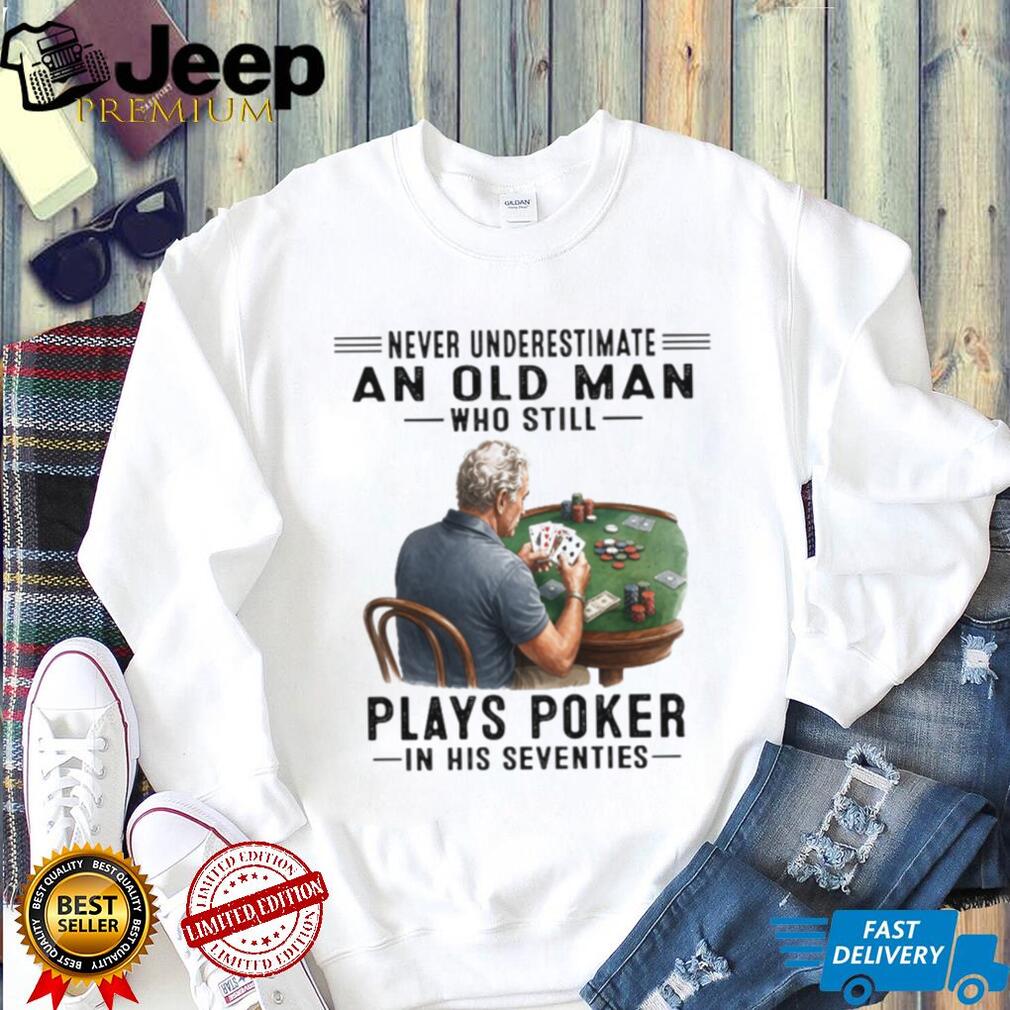 Old Man Poker Player 70s Card Game T Shirt Old Man Poker Player 70s Card Game T Shirt