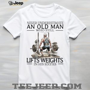 Old Man Weightlifting T Shirt Fitness and Bodybuilding Over 60s T Shirt